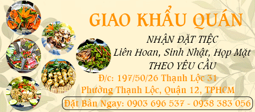 8- 1410-03, ẨM THỰC GIAO KHẨU - Quán Ăn Gia Đình Thạnh Lộc Quận 12